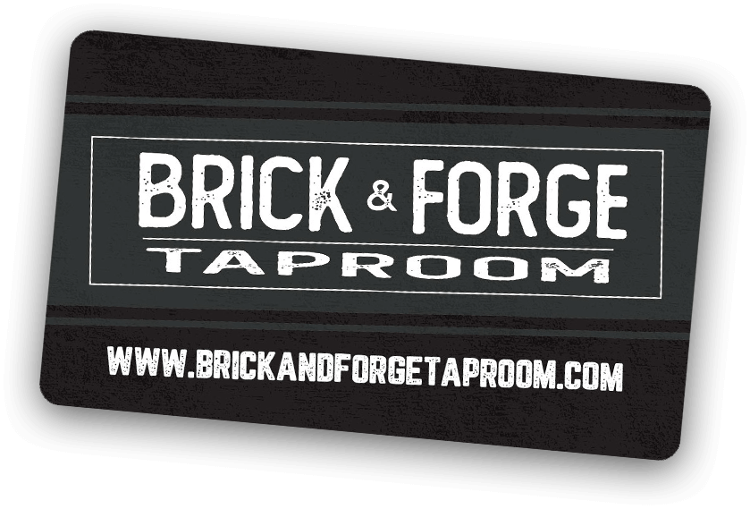 Brick & Forge Taproom Gift Card